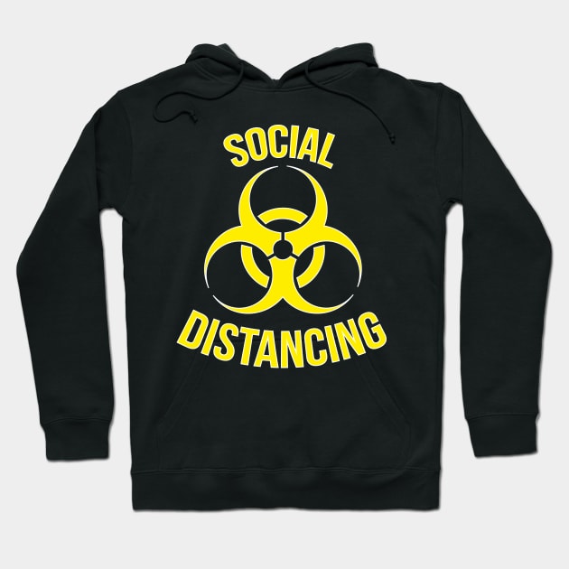 Biohazard Social Distancing Hoodie by DanielsTee